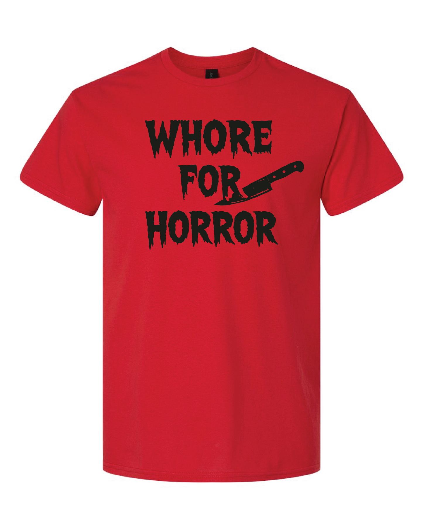 "Whore for Horror" T-Shirt